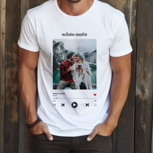 Tricou Personalizat cu Melodia noastră