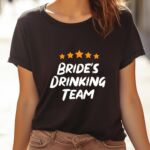 Tricou Bride's Drinking Team