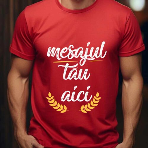 Tricou Roșu Personalizat cu mesajul tău