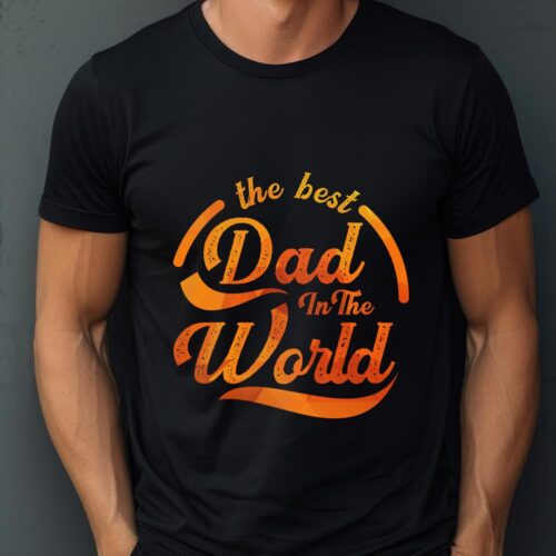 Tricou The Best Dad In The World