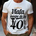 Tricou Viața începe la 40 de ani