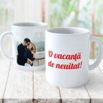 Cana Personalizata Cu 1 poza si mesaj