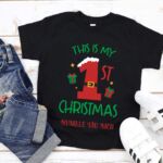 Tricou This is my first Christmas