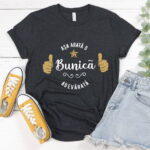 Tricou Așa arată o Bunică adevărată