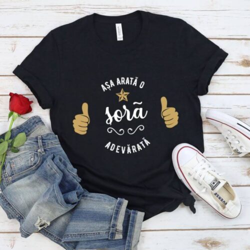 TRICOU PERSONALIZAT ASA ARATA O sora ADEVARATA