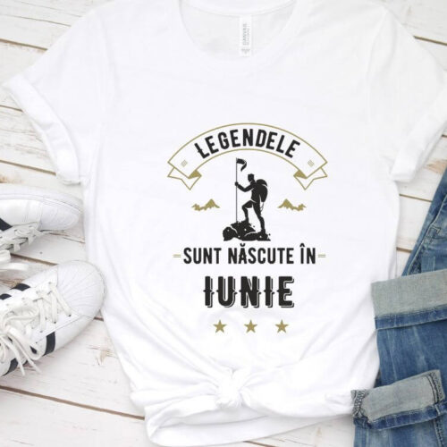 Tricou Personalizat Legendele sunt nascute in iunie