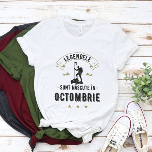 Tricou Personalizat Legendele sunt nascute in octombrie