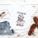 Tricou Printesele Nascute In Aprilie