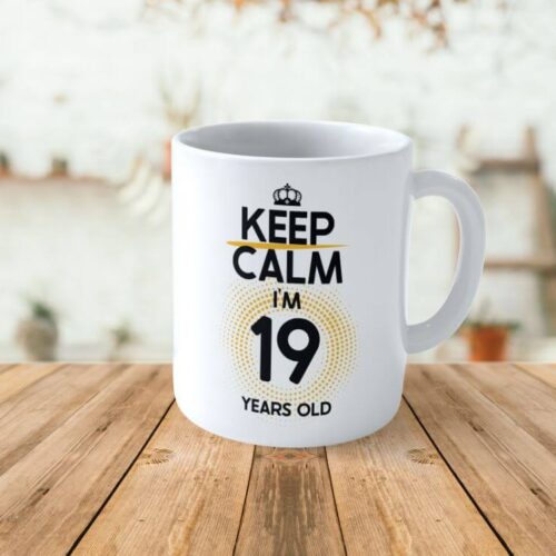 Cană Personalizată KEEP CALM I'M 19 YEARS