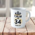 Cană personalizată Keep Calm I'm 34 years old