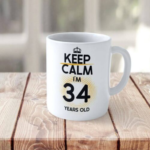 Cană Personalizată KEEP CALM I'M 34 YEARS