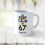 Cană personalizată Keep Calm I'm 68 years old