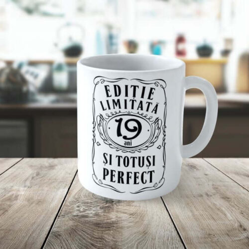 Cană personalizată Editie Limitata 19 de ani