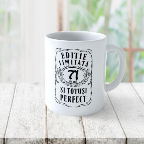 Cană personalizată Editie Limitata 71 de ani