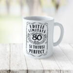 Cană personalizată Editie Limitata 80 de ani