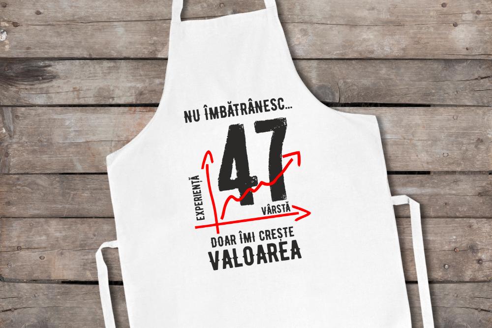 Șorț Personalizat Nu îmbătrânesc doar îmi crește valoarea 47 ani