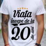 Tricou Viața începe la 20 de ani