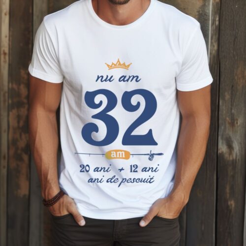 Tricou Nu am 32 am 20 cu 12 de ani de pescuit