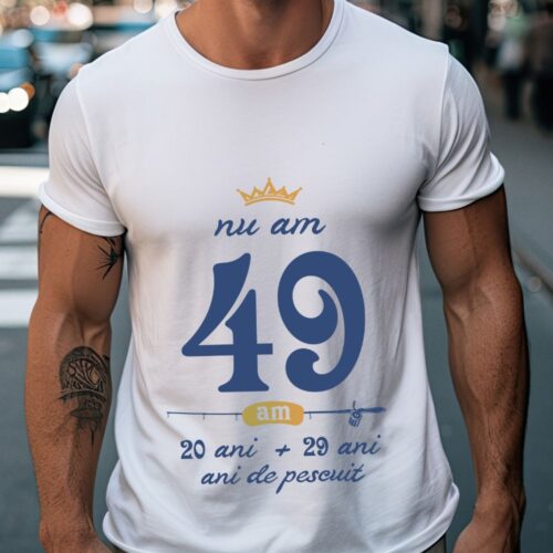 Tricou Nu am 49 am 20 cu 29 de ani de pescuit