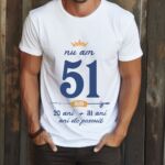 Tricou Nu am 51 am 20 cu 31 de ani de pescuit