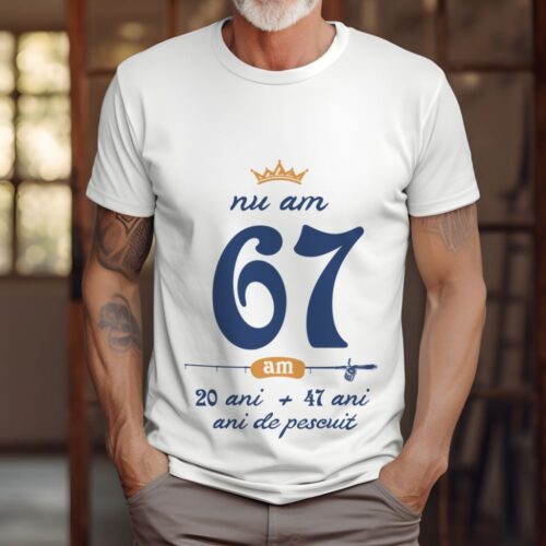 Tricou Nu am 67 am 20 cu 47 de ani de pescuit_
