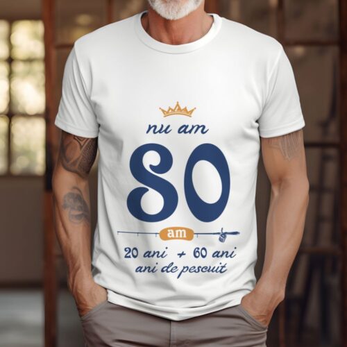 Tricou Nu am 80 am 20 cu 60 de ani de pescuit