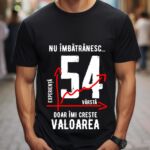 Tricou Nu îmbătrânesc doar îmi crește valoarea – 54 ani