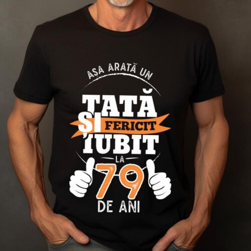 Tricou Așa Arata Un Tată fericit și iubit la 79 de ani