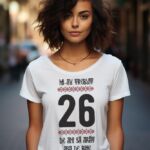 Tricou Mi-au trebuit 26 de ani sa arat asa de bine Model4