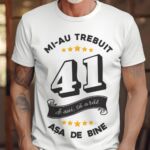Tricou Mi-au trebuit 41 de ani sa arat asa de bine Model6