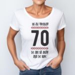 Tricou Mi-au trebuit 70 de ani să arăt așa de bine MODEL 4