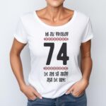 Tricou Mi-au trebuit 74 de ani sa arat asa de bine Model4
