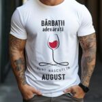 Tricou Personalizat Barbatii adevarati sunt nascuti in August