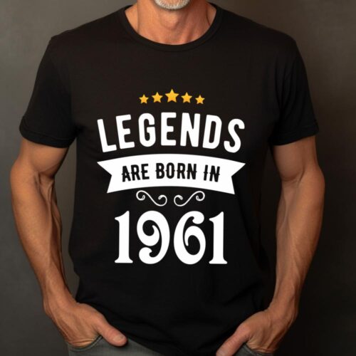 Tricou Personalizat Legends are born in 1961 MODEL2