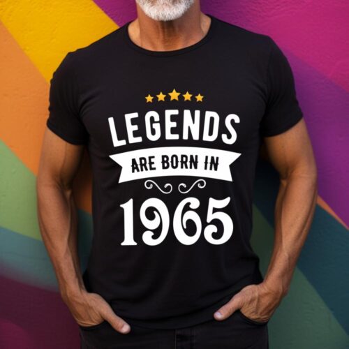 Tricou Personalizat Legends are born in 1965 MODEL2