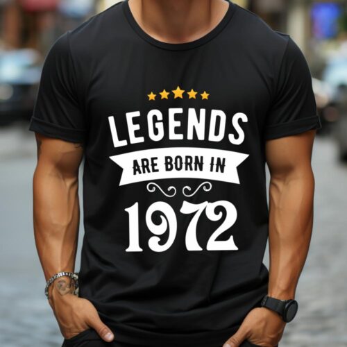 Tricou Personalizat Legends are born in 1972 MODEL2