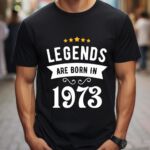 Tricou Personalizat Legends are born in 1973