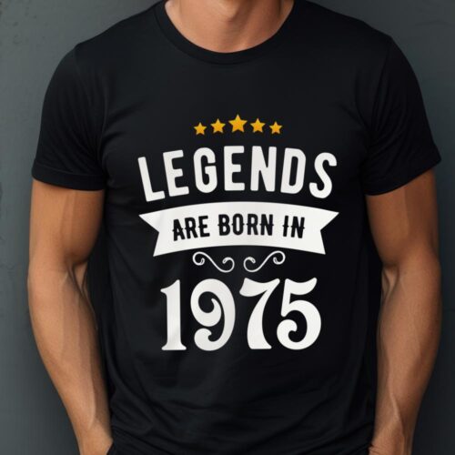 Tricou Personalizat Legends are born in 1975 MODEL2