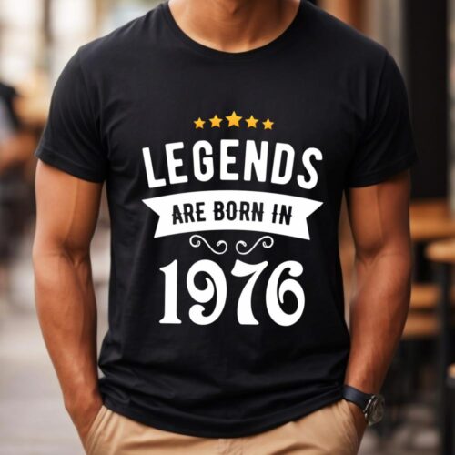 Tricou Personalizat Legends are born in 1976 MODEL2
