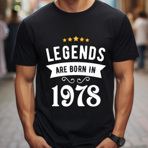 Tricou Personalizat Legends are born in 1978 MODEL2