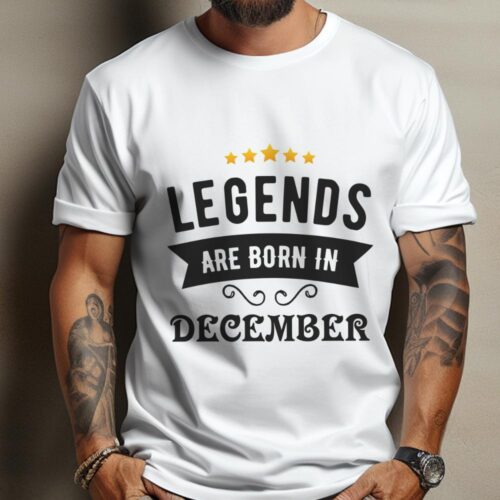Tricou Personalizat Legends are born in DECEMBER MODEL 2_tricou8
