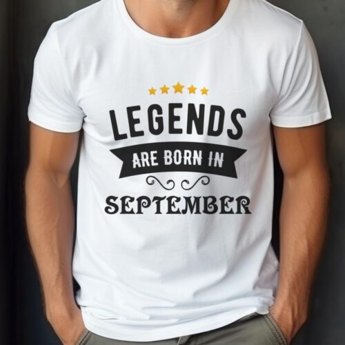 Tricou Personalizat Legends are born in SEPTEMBER MODEL2_tricou12