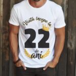 Tricou Viata Incepe La 22 de ani Model2