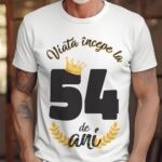 Tricou Viata Incepe La 54 de ani Model2