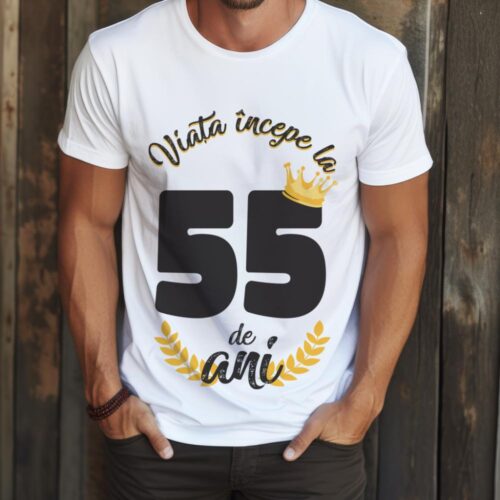 tricou viata incepe la 55 de ani model 2