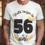 Tricou Viata Incepe La 56 de ani Model2