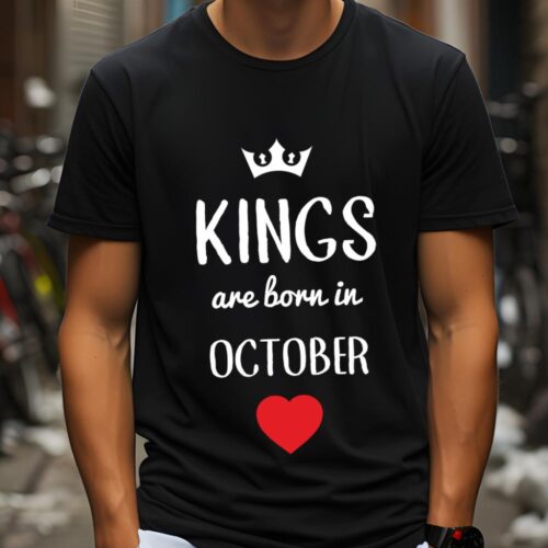 Tricou Personalizat kings are born in OCTOBER_tricou5