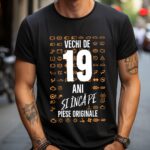 Tricou Vechi de 19 ani și încă pe piese originale