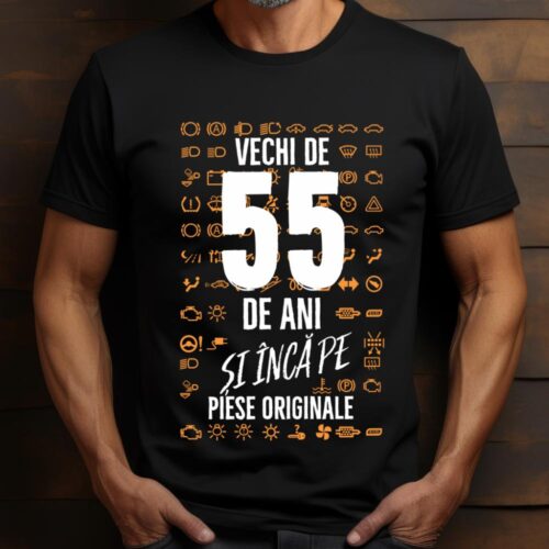 Tricou Vechi de 55 de ani și încă pe piese originale_tricou16