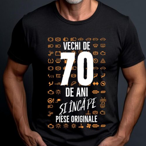 Tricou Vechi de 70 de ani și încă pe piese originale_tricou20